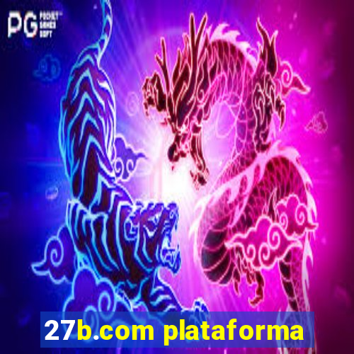 27b.com plataforma